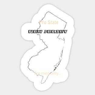 Pro State New Jersey - For men Only Sticker